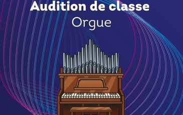 Audition de classe : orgue