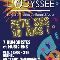 L'Odyssée fête ses 10 ans ! - Plateau humour et musique