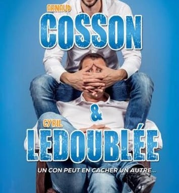 Arnaud Cosson et Cyril Ledoublee