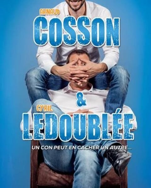 Arnaud Cosson et Cyril Ledoublee