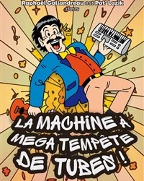 La machine à méga tempête de tubes !